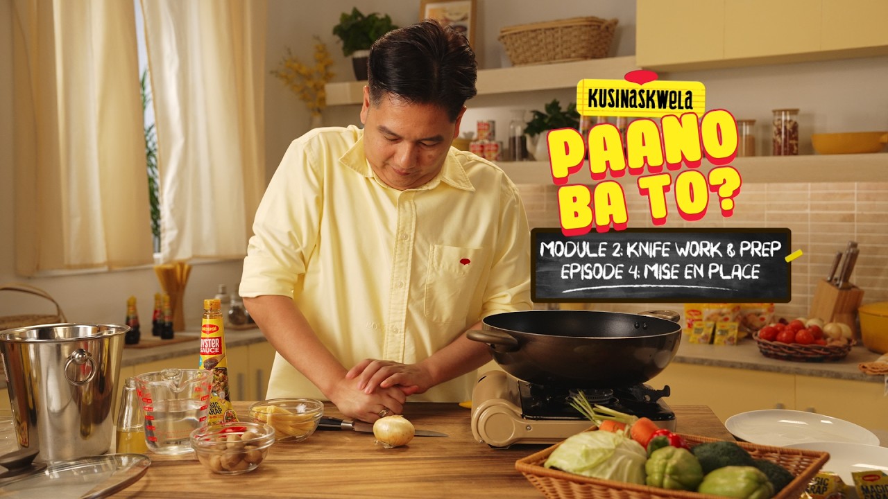 Preview image for the video "Paano Ba 'ToModule 2: Knife Work and PrepEpisode 4: Mise en Place".